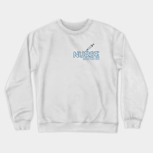 Nurse Anesthetist (CRNA) Blue Crewneck Sweatshirt